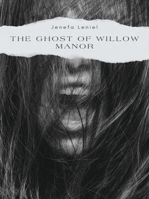 cover image of The Ghost of Willow Manor